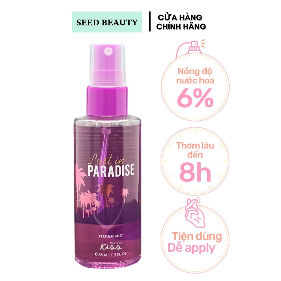 Xịt Thơm Hương Lost In Paradise Malissa Kiss Perfume Body Mist 88 ml - Seedbeauty