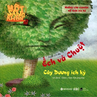 Một Sàng Khôn - Ếch Và Chuột