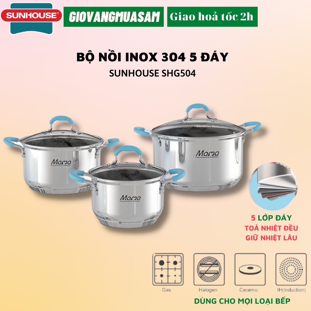 Bộ nồi Inox 304 5 đáy Sunhouse MAMA SHG504