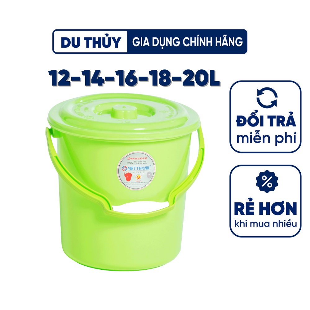 Xô nhựa tròn có nắp Việt Thành, loại dung tích lớn 12L - 20L, 4 màu, tay xách tiện lợi nhựa loại 1 dày đẹp, bền chắc