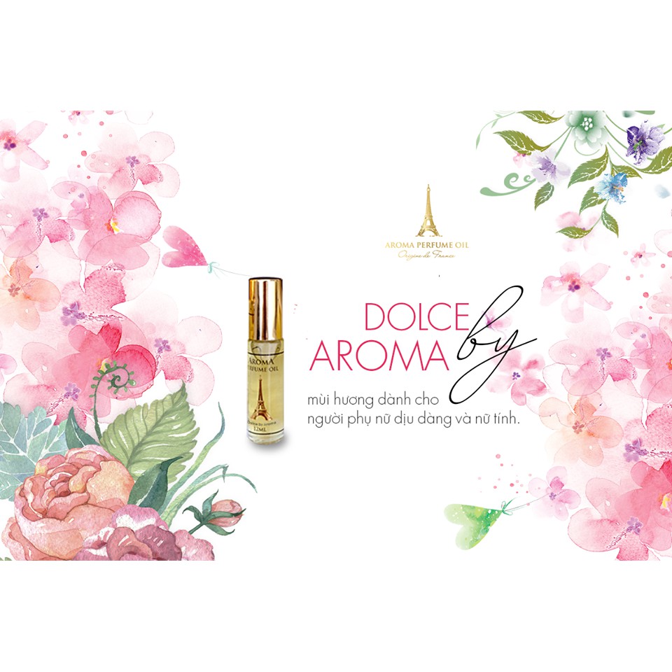TINH DẦU NƯỚC HOA PHÁP AROMA DOLCE OIL 12ML | BigBuy360 - bigbuy360.vn