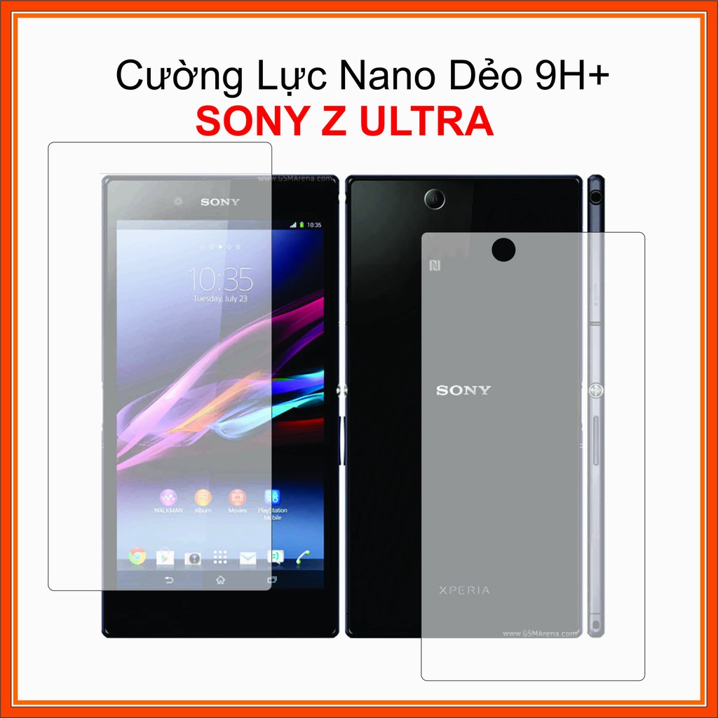 Kính cường lực mặt trước, mặt sau Sony Z Ultra Cường lực Nano Dẻo 9H+