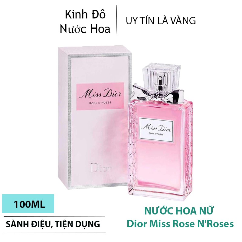 Nước Hoa Nữ Dior Miss Rose N'Roses EDT 100ML Dạng Xịt, Hương Thơm Ngọt Ngào, Cuốn Hút, Lưu Hương Trên Cơ Thể Đến 12H