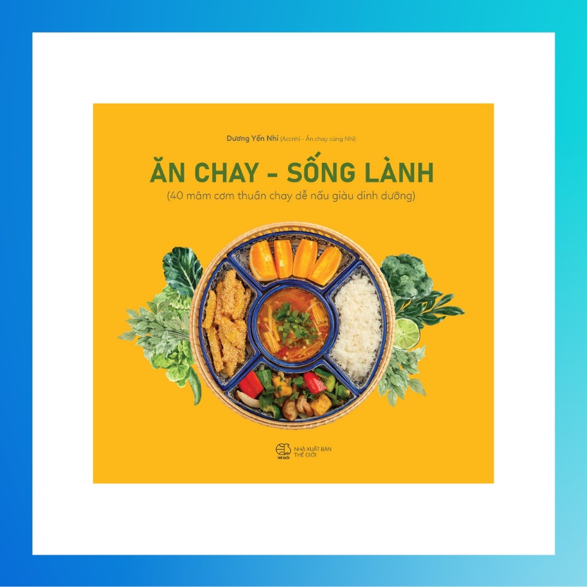 Sách - Ăn Chay - Sống Lành