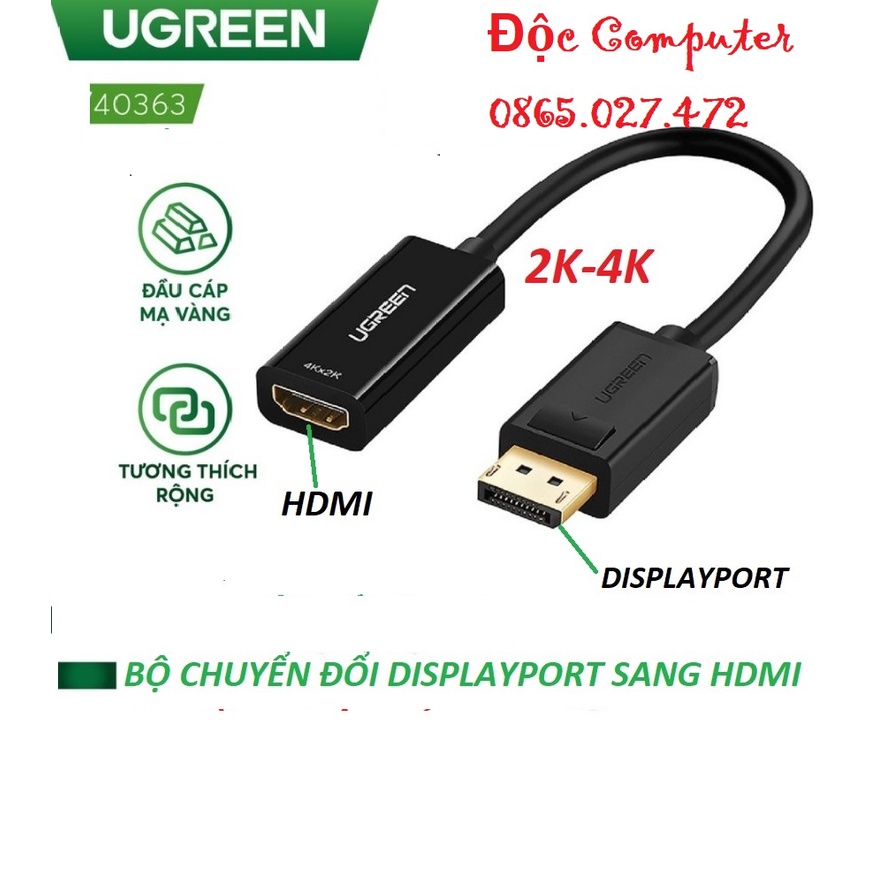 Cáp chuyển đổi Displayport to HDMI Ugreen 40363 hỗ trợ 2k, 4K cao cấp - Hàng chính hãng
