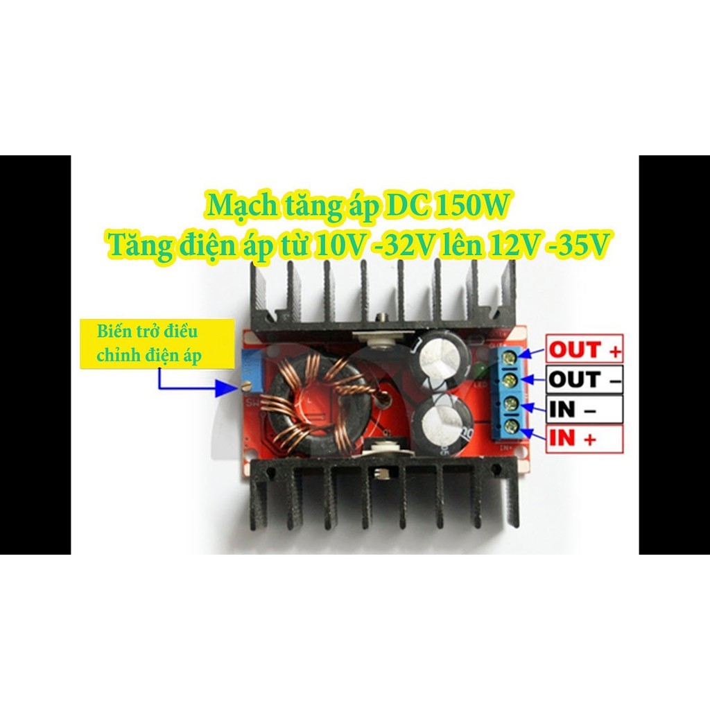 Mạch Nâng Áp DC-DC 12-35V Công Suất 150W