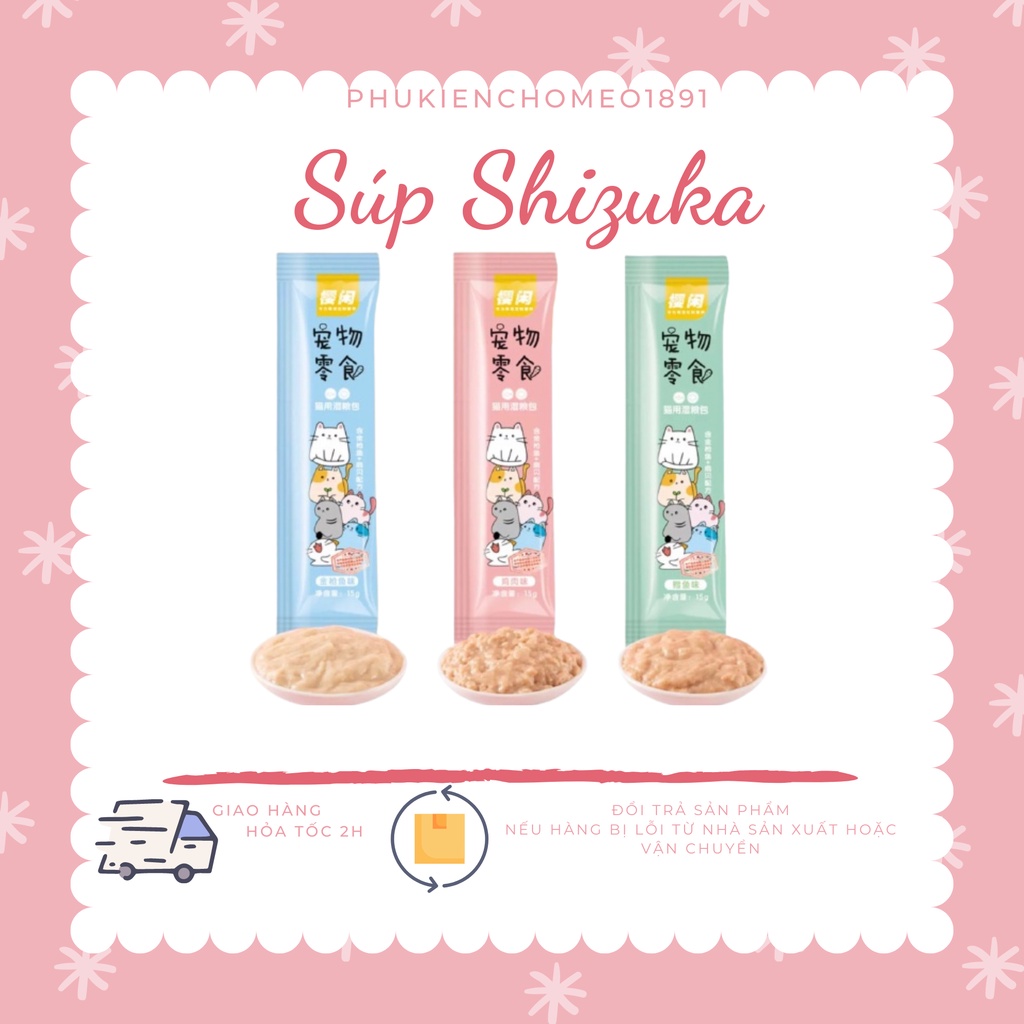 Súp thưởng cho mèo thú cưng shizuka thanh 15gr