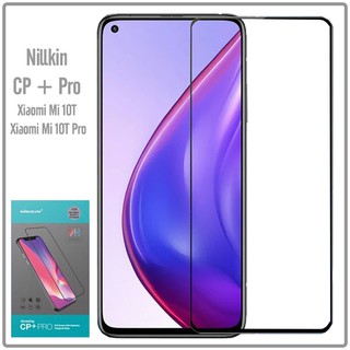 Kính cường lực Nillkin CP+ PRO cho Xiaomi Mi 10T - Mi 10T Pro 5G - FULL viền đen