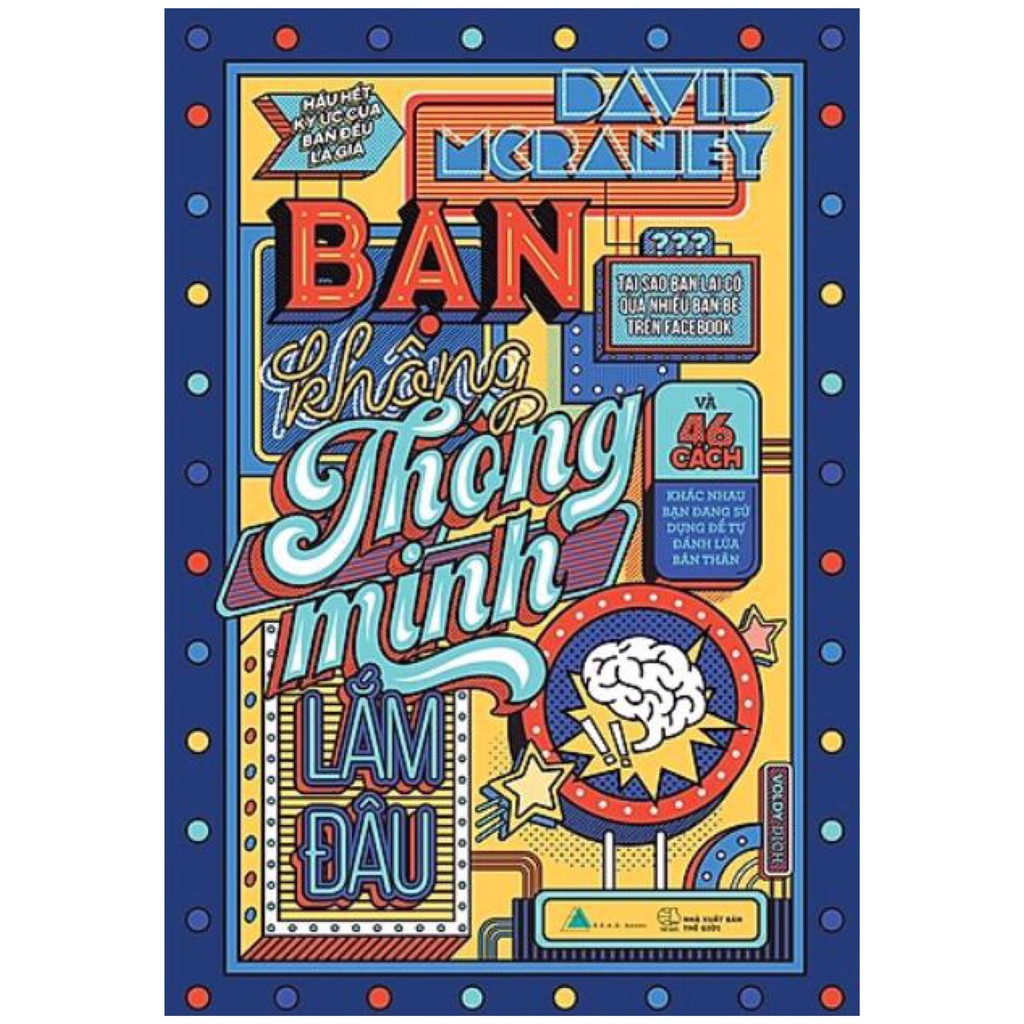 Sách - Bạn Không Thông Minh Lắm Đâu