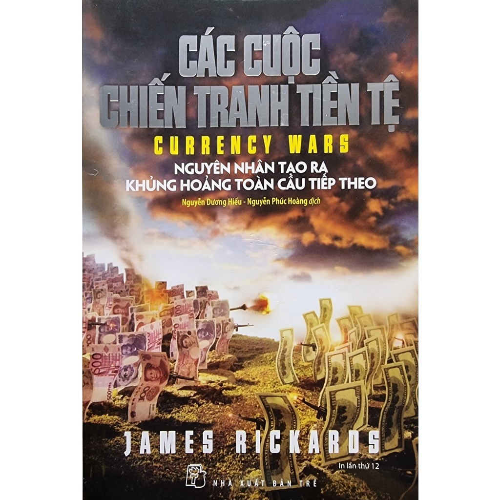 Sách - Các Cuộc Chiến Tranh Tiền Tệ