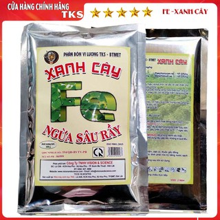 BT-FE XANH CÂY:Phân Bón Vi Lượng Cung Cấp SẮT Và Nấm Vi Sinh Trừ Sâu Rầy