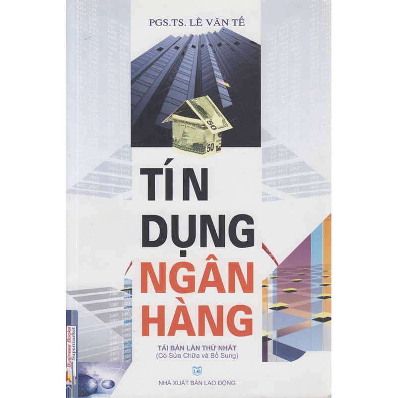 Sách - Tín Dụng Ngân Hàng - Lê Văn Tề - KT