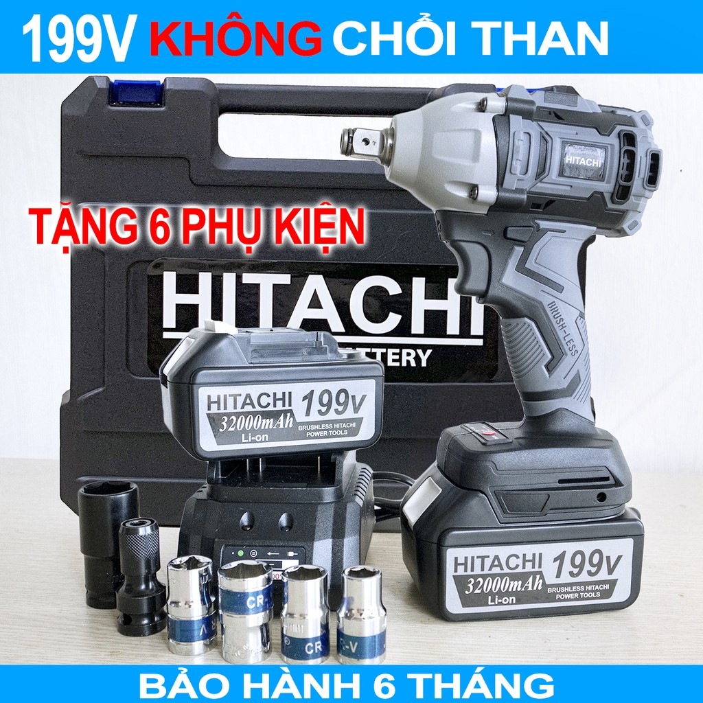 [TẶNG PHỤ KIỆN]Máy Siết bulong, bắt vit Hitachi 199V Không Chổi Than Pin 10Cell