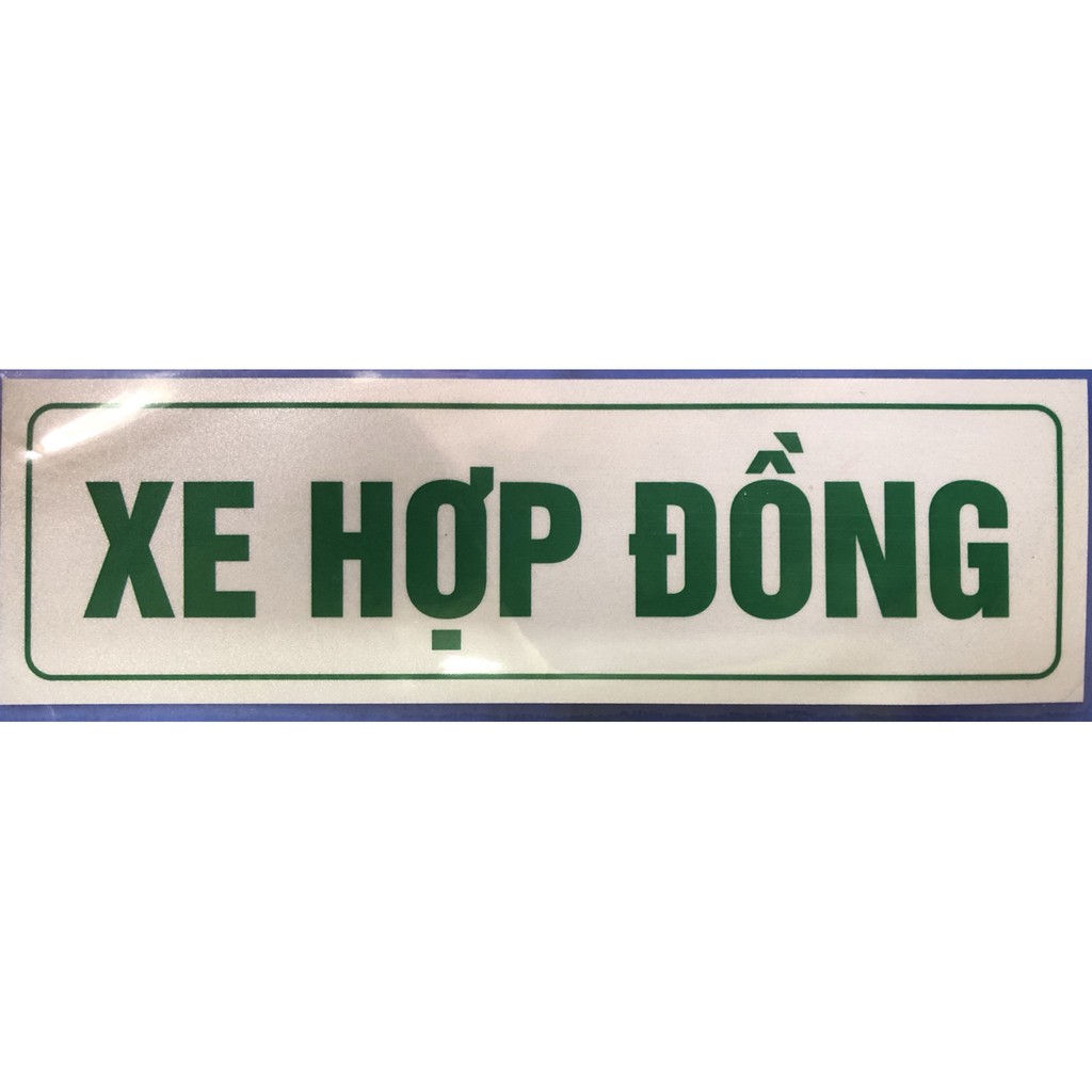 Tem decal chữ XE HỢP ĐỒNG phản quang, size 0.6x20cm