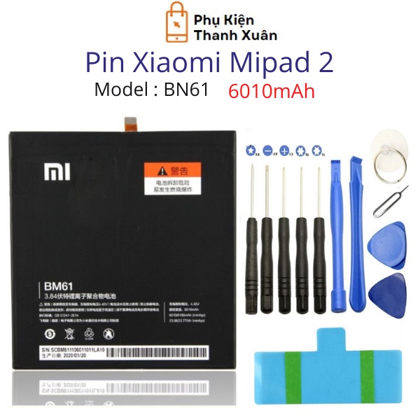 Pin zin Xiaomi Mipad 2 BN61 6010mAh | Dung lượng gốc | Tặng bộ tháo mở + seal dán