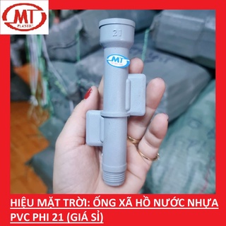 Ống xã hồ nước size 21 Hiệu Mặt Trời