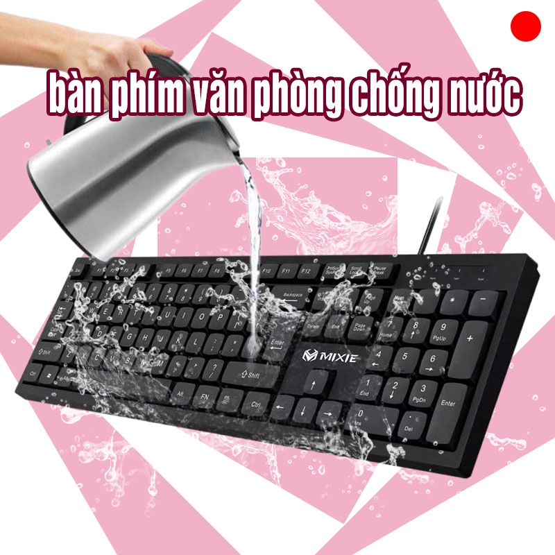 Bàn Phím Máy Tính MIXIE X7s / Bàn Phím Văn Phòng đơn Giản Và Bền Bàn Phím Chống Thấm Nước