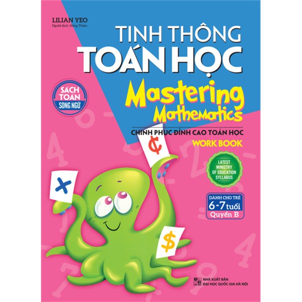 Sách: Tinh Thông Toán Học - Mastering Mathematics - Dành Cho Trẻ 6-7 Tuổi - Quyển B - TSTH