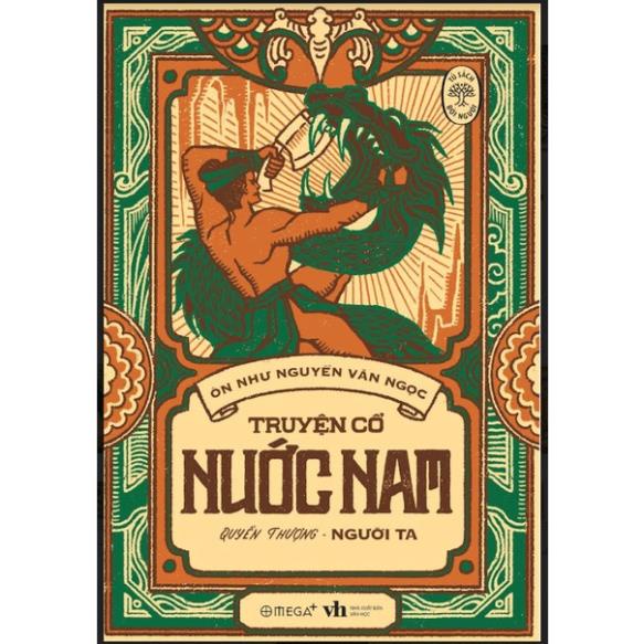 Sách - Tủ Sách Đời Người: Truyện Cổ Nước Nam (Tập 1) - Quyển Thượng Người Ta