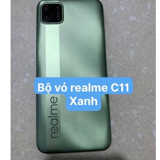 Full bộ xương vỏ realme c11 -lên máy đẹp