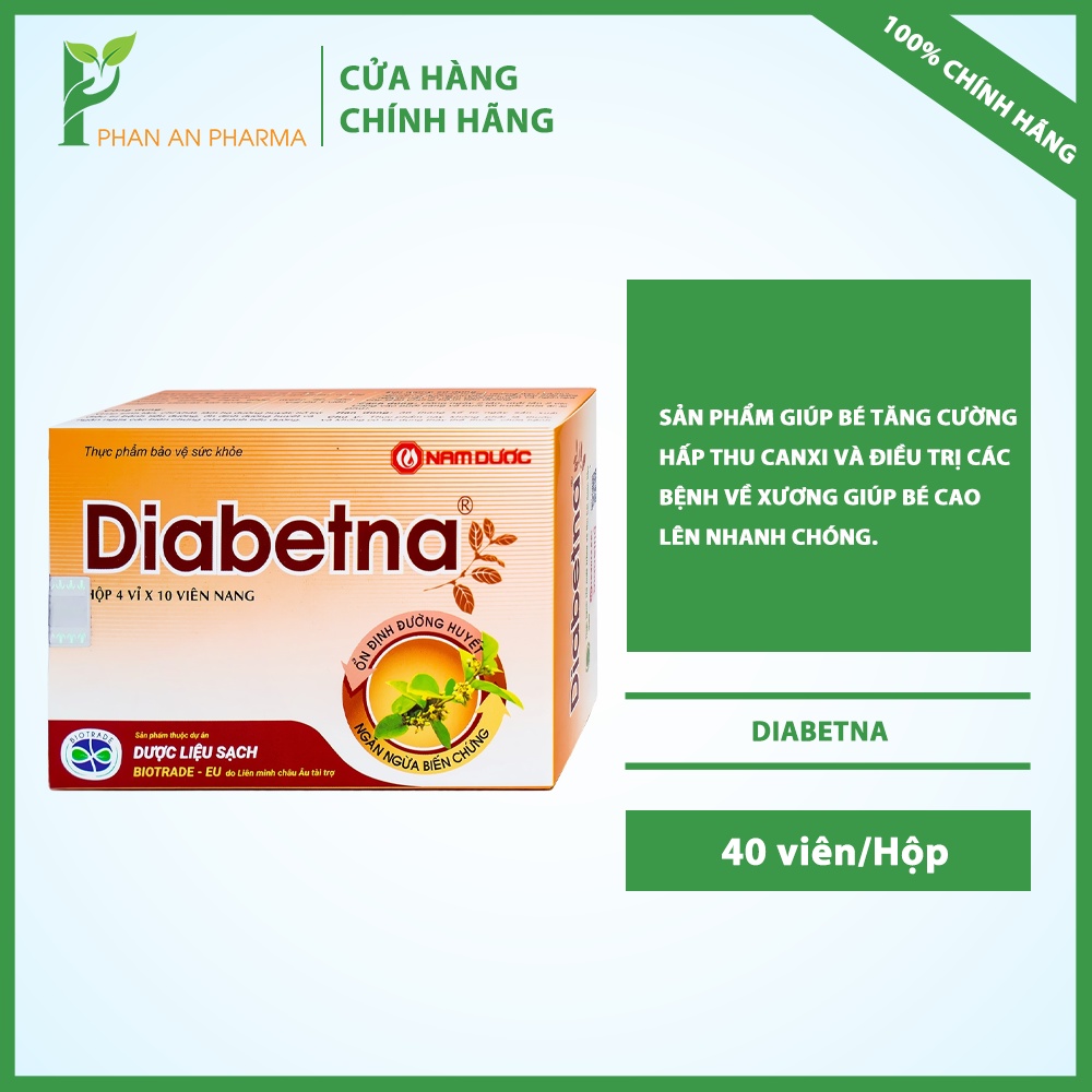 Diabetna - Hỗ trợ ổn định đường huyết cho người tiểu đường - Phan An CN202