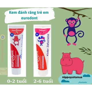 Kem đánh răng cho bé eurodont hàng nội địa Đức