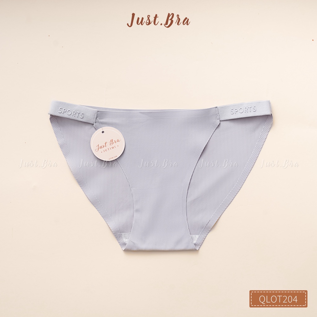 Quần lót nữ Just Bra thiết kế vát, cạp thun mảnh sexy không lộ viền QLOT204