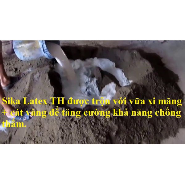Sika Latex TH  - Phụ gia chống thấm và tác nhân kết nối