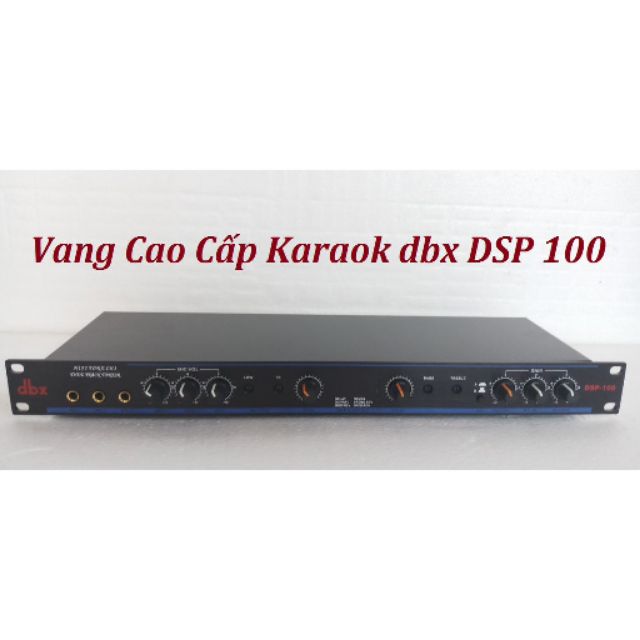 Vang cao cấp dbx DSP 100