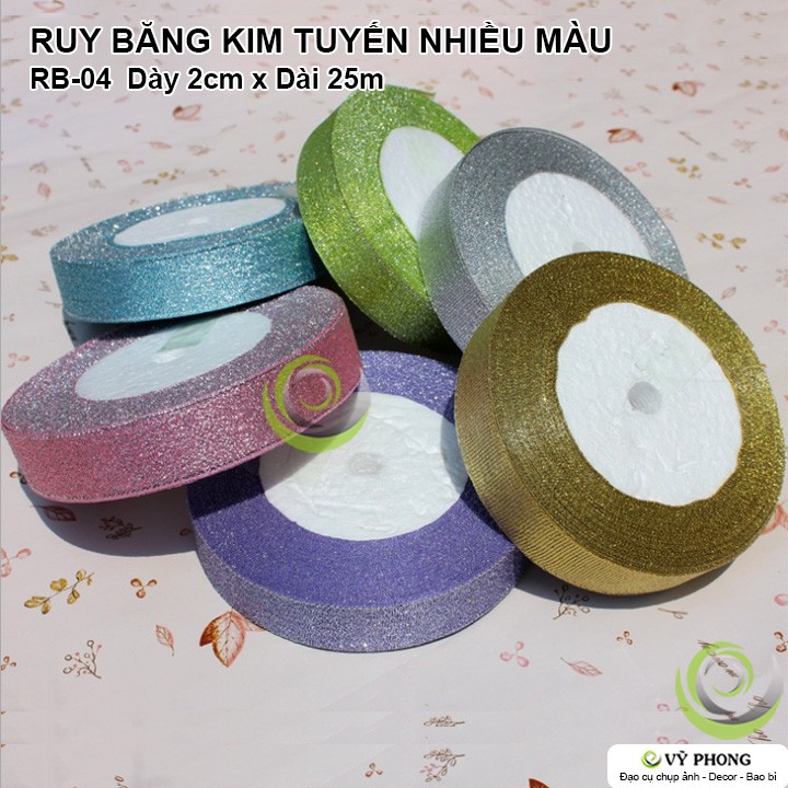 RUY BĂNG TRANG TRÍ 2cm x 25m  KIM TUYẾN NHIỀU MÀU GÓI QUÀ TẶNG HỘP BÁNH BAO BÌ RB-0004