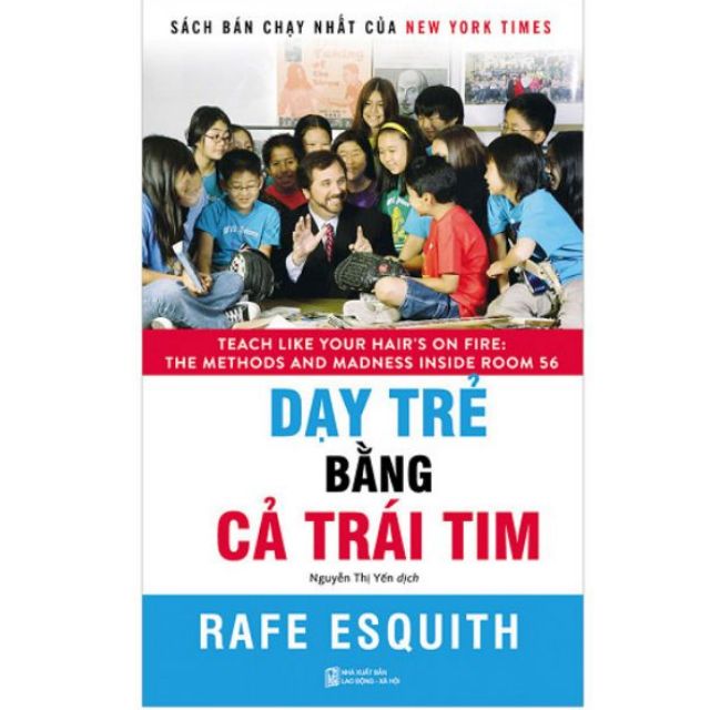 Dạy Trẻ Bằng Cả Trái Tim