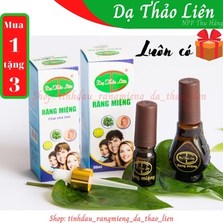 [3 quà tặng+ freeship] tinh dầu răng miệng dạ thảo liên (sâu răng, hôi miệng, viêm lợi, viêm chân răng, viêm họng...)