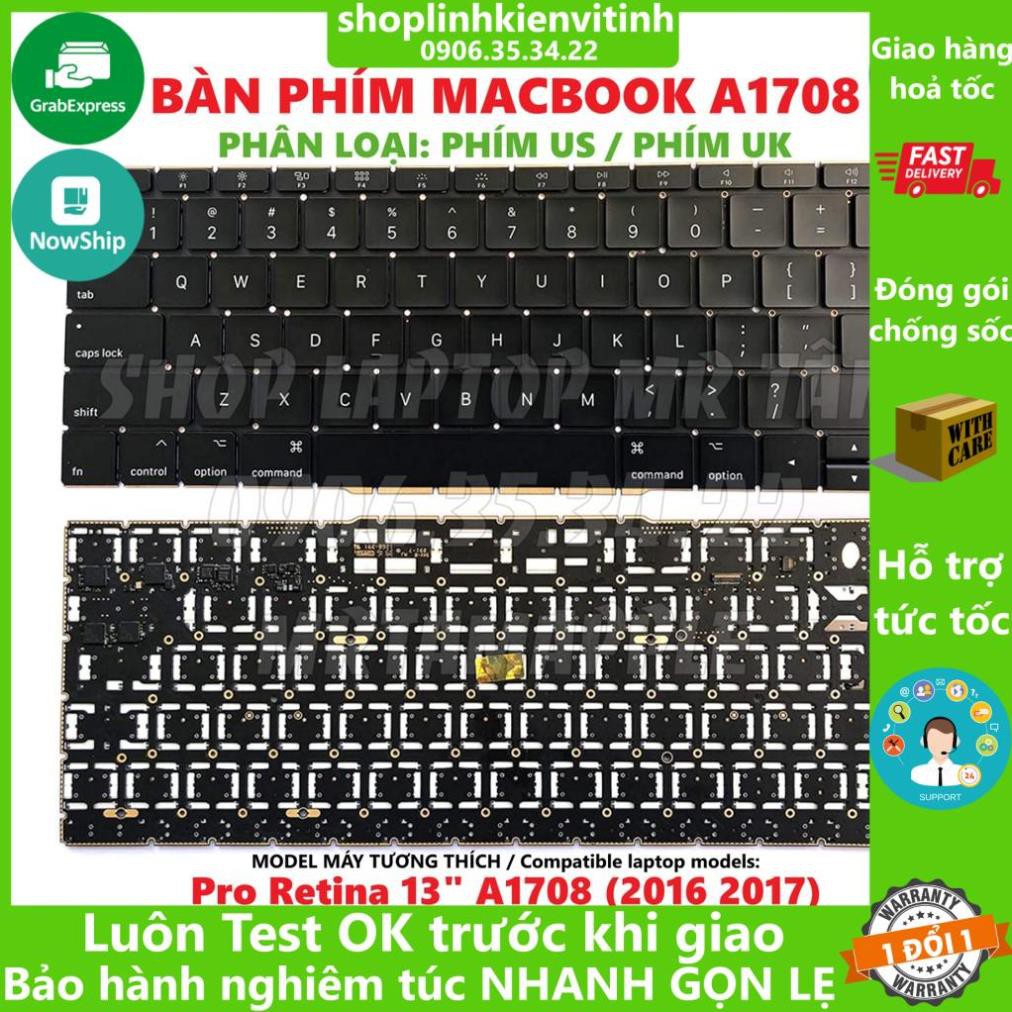 (KEYBOARD) BÀN PHÍM LAPTOP MACBOOK A1708 dùng cho Pro Retina 13" A1708 (2016 2017)