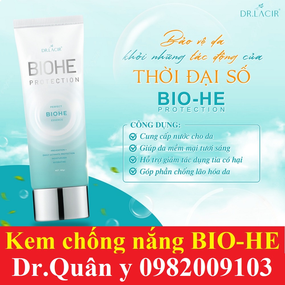 Kem chống nắng Sinh Học BioHE Protection Drlacir DR LACIR 60g, BIO-HE Bảo vệ da khỏi tia HEV