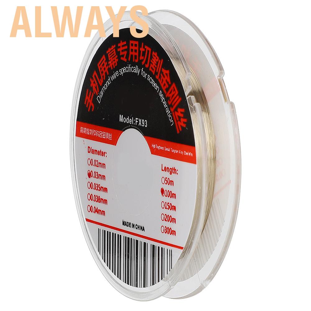 Dây thép hợp kim dài 100m cho màn hình điện thoại Always Zhuida 0.03mm
