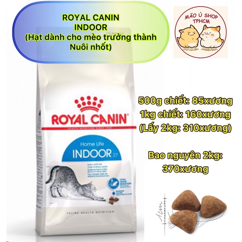 Thức ăn mèo Royal Canin Indoor 27 [Túi 500g-1kg] cho Mèo trên 12 tháng