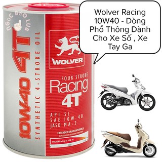 Nhớt tổng hợp WOLVER RACING 4T 10W-40 (Sử dụng cho xe số,xe ga). Sản xuất tại Đức