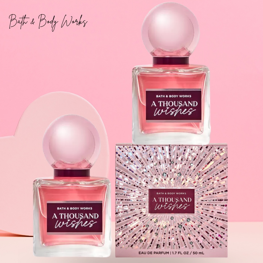 Nước Hoa Bath & Body Eau De Parfum A Thousand Wishes Chai 50ml Hương Hoa Mẫu Đơn Ngọt Ngào