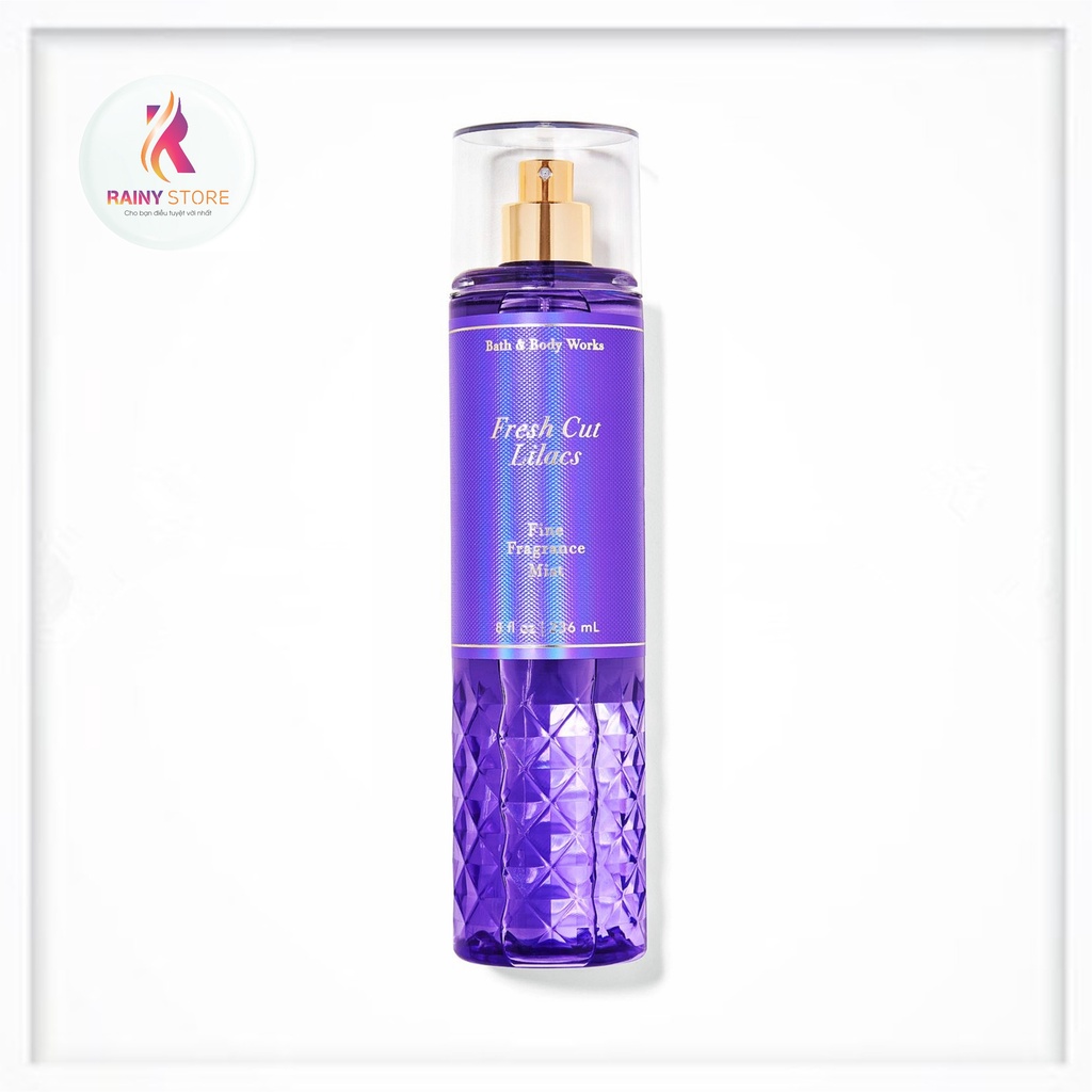 Xịt thơm toàn thân Bath &amp; Body Works Fresh Cut Lilacs 236ml