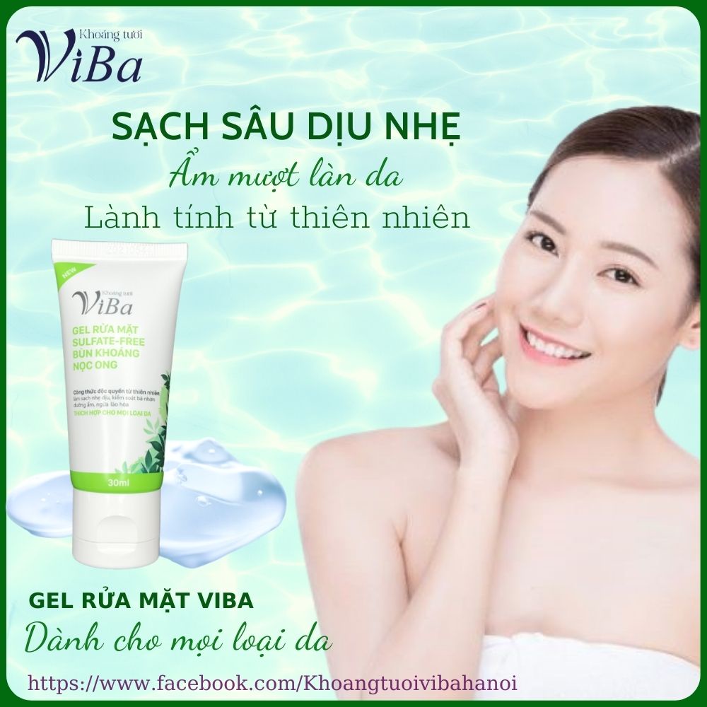 Gel rửa mặt viba - Sữa rửa mặt kiểm soát bã nhờn, ngăn ngừa lão hóa, cân bằng hệ sinh thái da không bào mòn da.