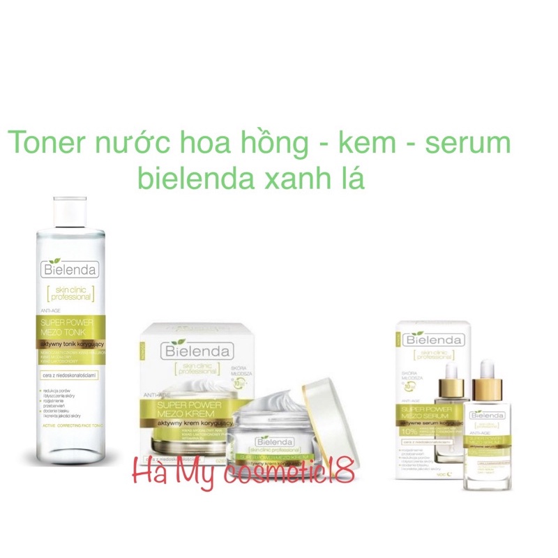 Toner nước hoa hồng - kem - serum bielenda xanh lá