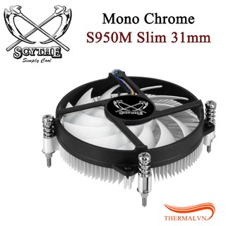 Quạt tản nhiệt cpu Scythe Mono Chrome S950M - Mỏng slim 31mm, chuyên dụng cho HTPC