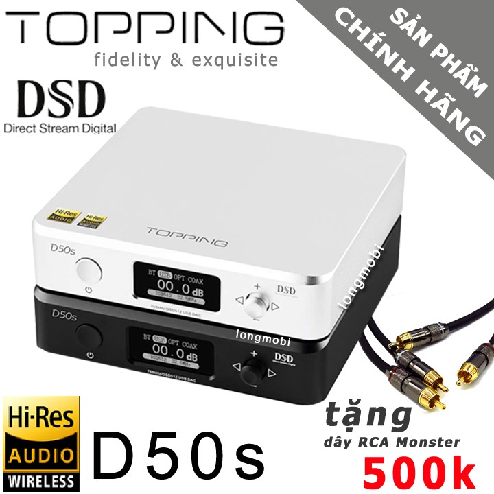 Topping D50s, Bộ Giải Mã Âm Thanh DSD512 OCM 768khz,32bit Tặng Dây RCA Monster