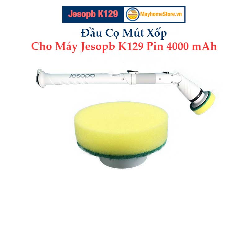 Đầu Cọ Mút Xốp Cho Máy Cọ Rửa Vệ Sinh Nhà Tắm Jesopb K129 Pin 4000 mAh