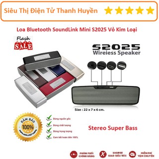 Loa Bluetooth, Loa Bluetooth Nghe Nhạc Stereo Super Bass SoundLink Mini S2025 Vỏ Kim Loại, Kết Nối Usb Thẻ Nhớ Cổng 3.5