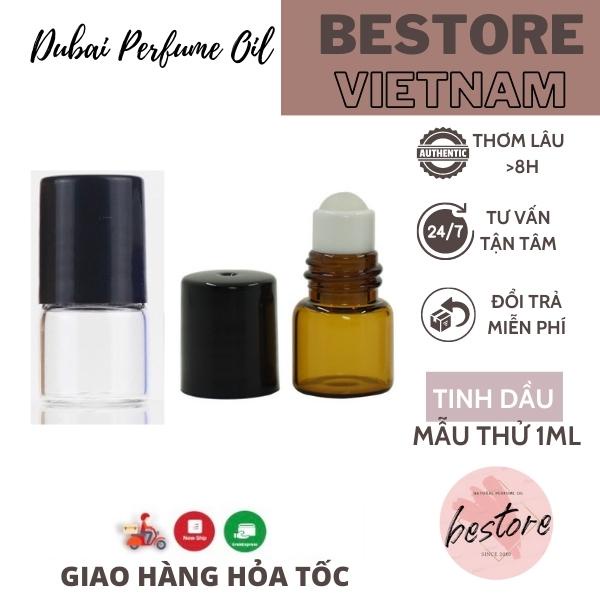 Tinh dầu nước hoa mini Dubai Bestore chai dùng thử 1ml - Bestore Vietnam