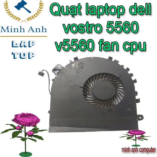 Fan Quạt laptop dell vostro 5560 v5560