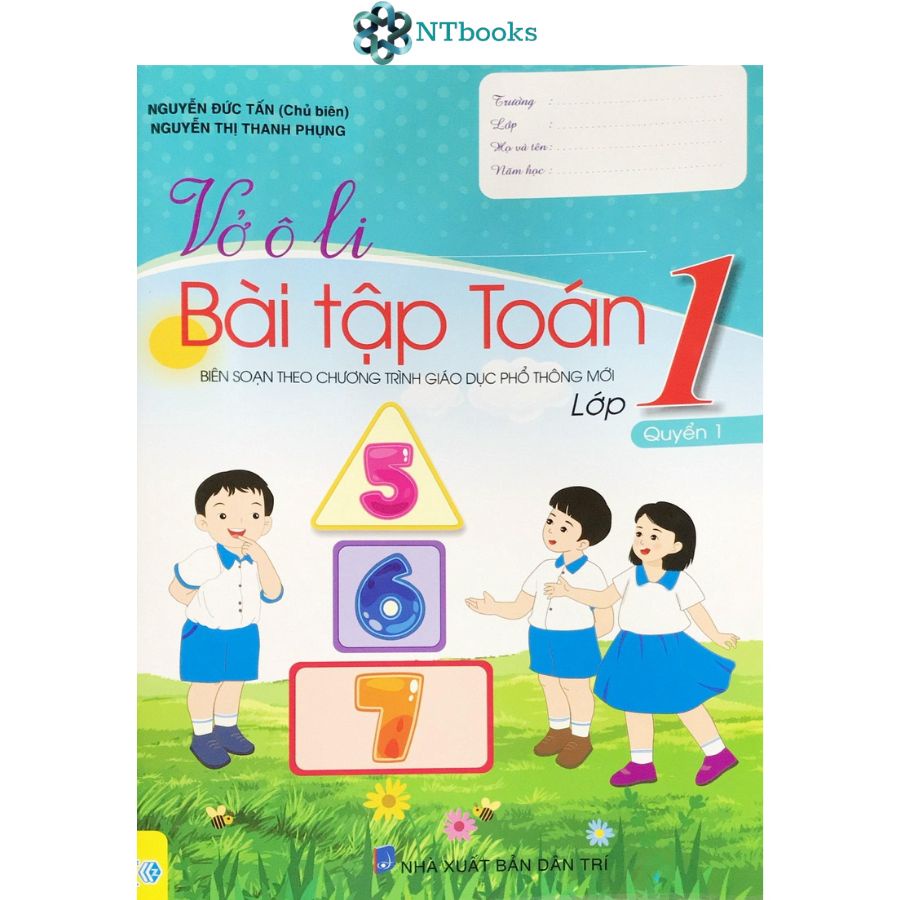 Sách Vở ô li Bài tập Toán 1 quyển 1 - Biên soạn theo chương trình giáo dục phổ thông mới