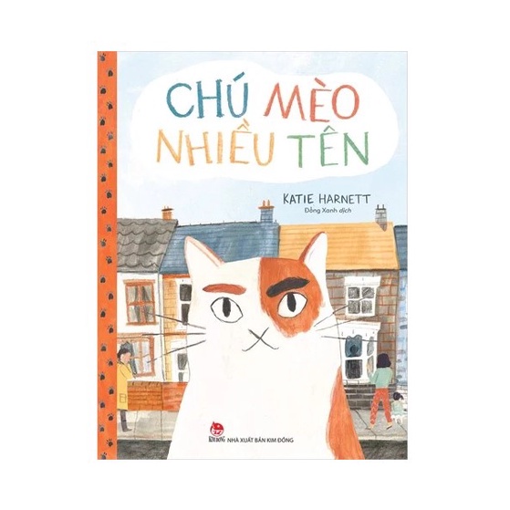 Sách Kim Đồng - Chú Mèo Nhiều Tên