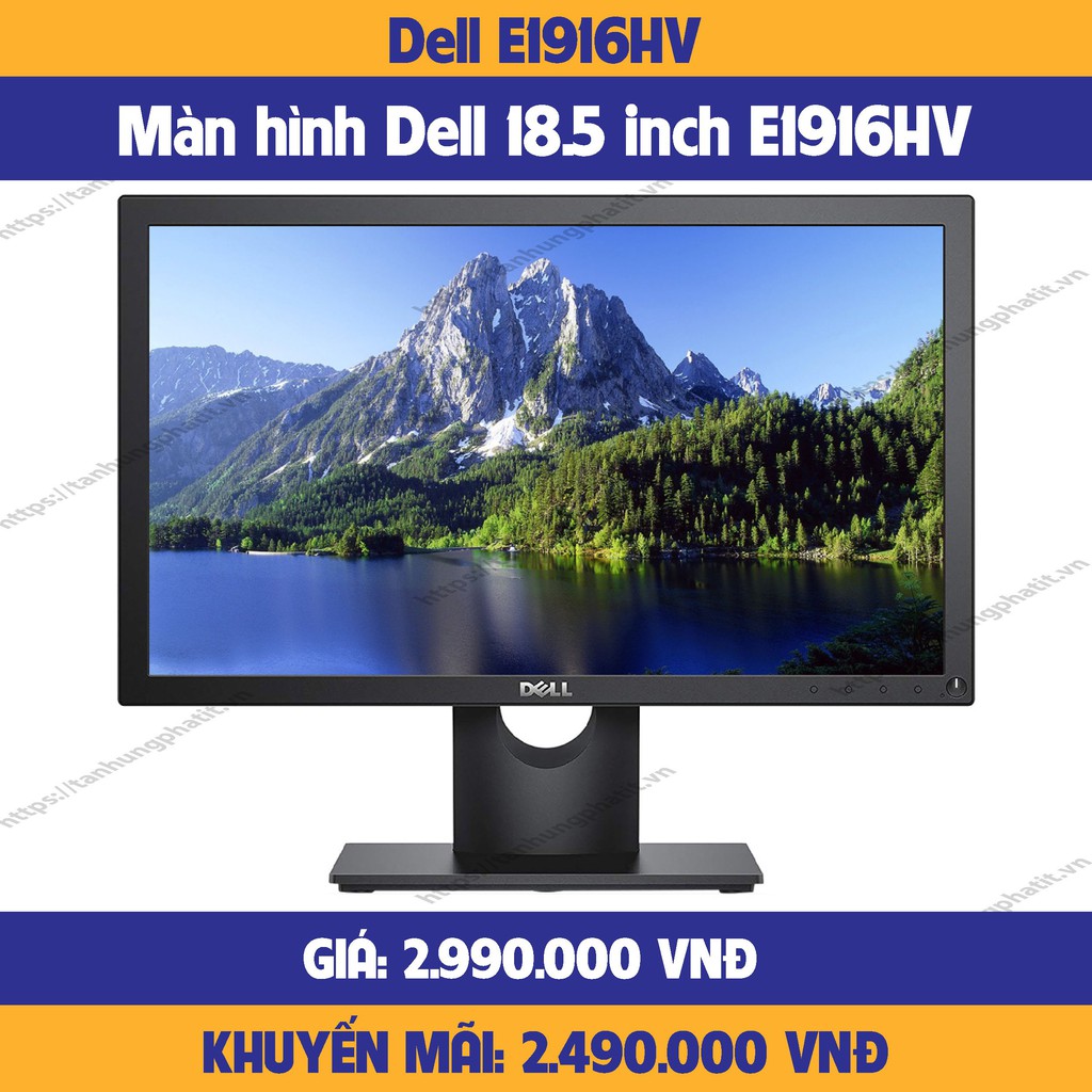 Màn hình máy tính Dell E1916HV LED 18.5 inch - Hàng chính hãng-mới 100% | BigBuy360 - bigbuy360.vn